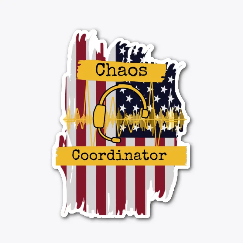 Chaos Coordinator 911 Dispatcher 