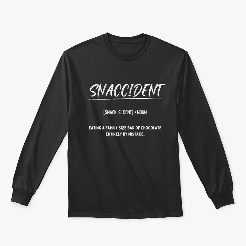 Snaccident Funny Definition Tee