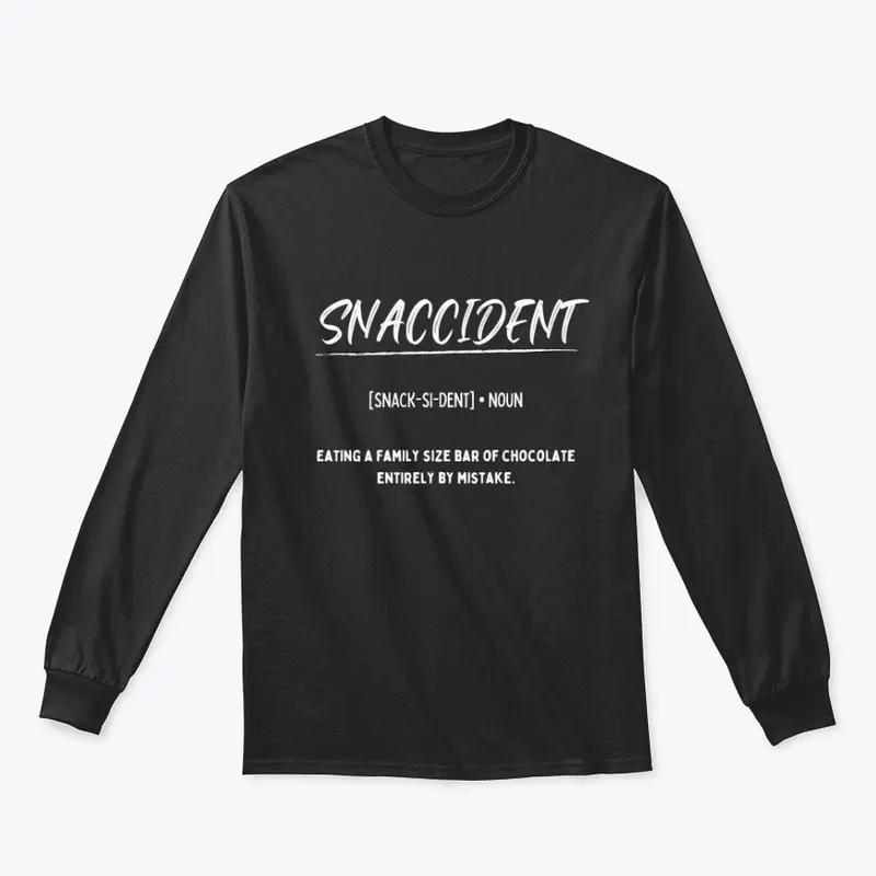 Snaccident Funny Definition Tee