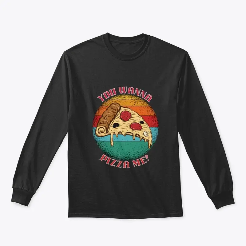 Wanna Pizza Me Retro Shirt